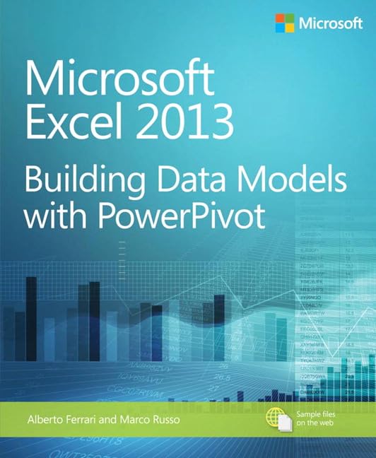 Microsoft Excel 2013: Building Data Models with PowerPivot book cover
