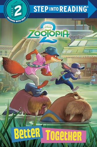 Better Together (Disney Zootopia 2) (Step into Reading, Step 2)
