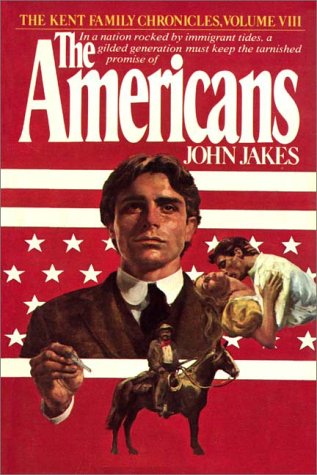The Americans 1 (Kent Family Chronicles, #8)