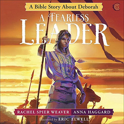 A Fearless Leader: A Bible Story About Deborah book cover