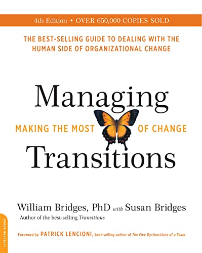Managing Transitions,: Making the Most of Change book cover