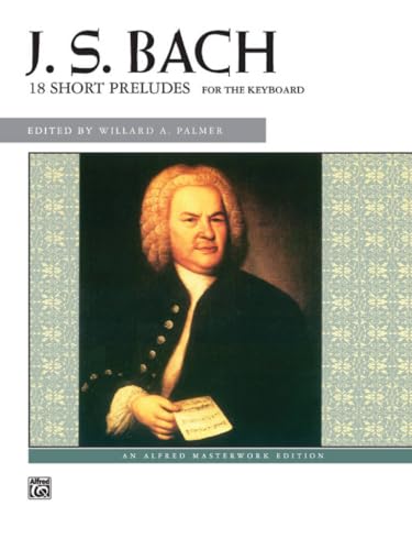 Bach -- 18 Short Preludes book cover