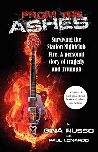Read From the Ashes, Surviving the Station Nightclub Fire