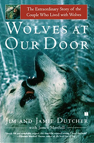 Wolves at Our Door: The Extraordinary Story of the Couple Who Lived with Wolves book cover
