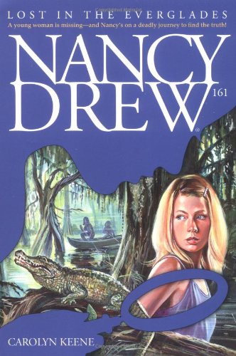 Read Lost in the Everglades (Nancy Drew, #161)