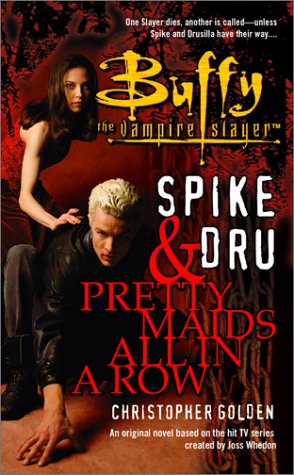 Read Buffy the Vampire Slayer: Spike and Dru - Pretty Maids All in a Row