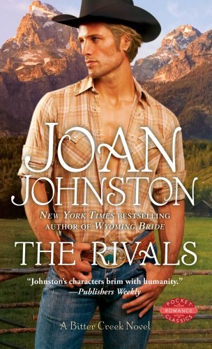 Read The Rivals (Bitter Creek, #5)