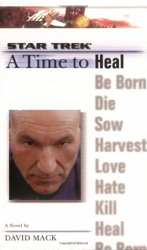 Read A Time to Heal (Star Trek: A Time to... #8)