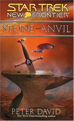 Stone and Anvil (Star Trek: New Frontier, #14)