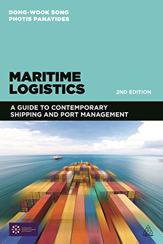 Maritime Logistics: A Guide to Contemporary Shipping and Port Management book cover