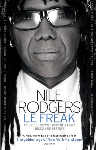 Le Freak: An Upside Down Story of Family, Disco and Destiny book cover