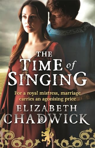 The Time of Singing (William Marshal, #4; Bigod, #1) book cover