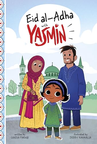 Read Eid Al-adha With Yasmin (Holidays and Celebrations With Yasmin)