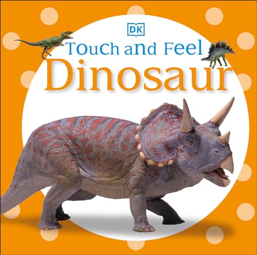 Dinosaur (Touch and Feel) book cover
