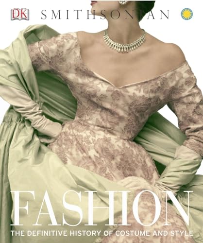 Fashion: The Definitive History of Costume and Style book cover
