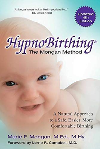 Hypno Birthing: The Mongan Method book cover