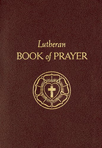 Read The Lutheran Book Of Prayer