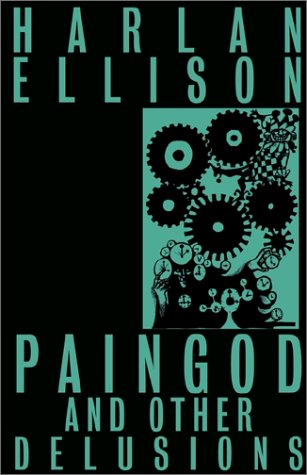 Read Paingod and Other Delusions