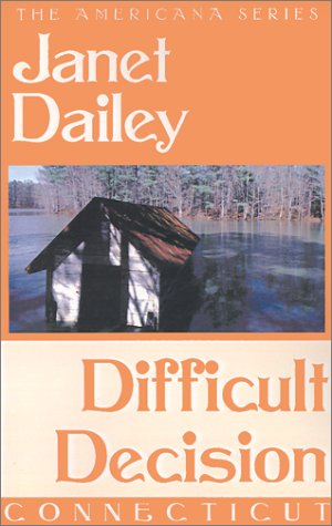 Read Difficult Decision (Connecticut,  Americana, #7)