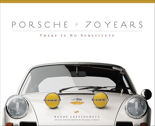 Porsche 70 Years: There Is No Substitute book cover