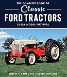 Classic Tractors: Complete Encyclopedia