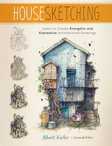 Read Housesketching: Learn to Create Energetic and Expressive Architectural Drawings