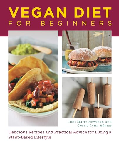 Read Vegan Diet for Beginners: Delicious Recipes and Practical Advice for Living a Plant-Based Lifestyle