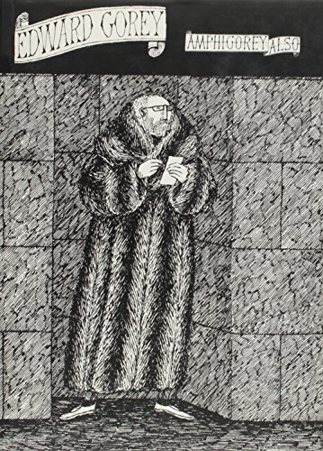 Amphigorey Also (Amphigorey, #3) book cover