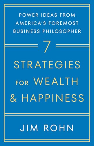 7 Strategies for Wealth & Happiness
