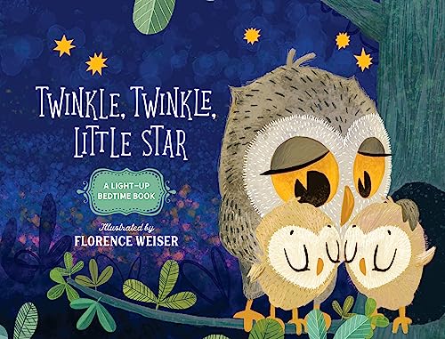 Twinkle, Twinkle, Little Star: A Light-Up Bedtime Book