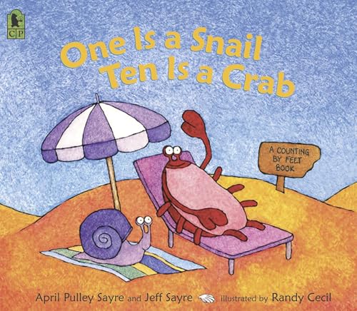 One Is a Snail, Ten Is a Crab: A Counting by Feet Book book cover
