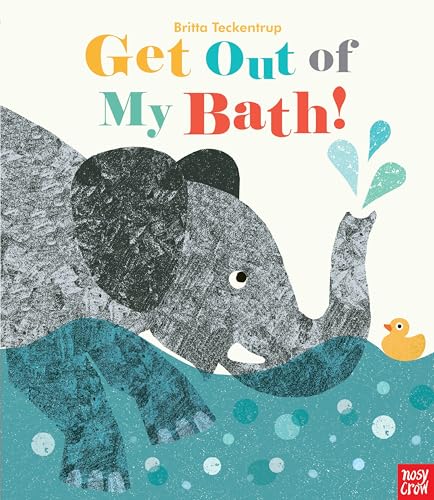 Get Out of My Bath! book cover