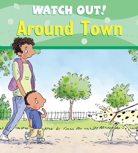 Watch Out! Around Town book cover