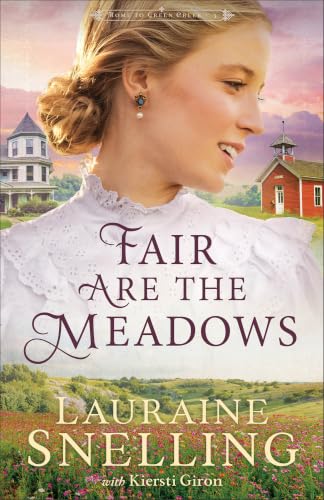Fair Are the Meadows (Home to Green Creek)