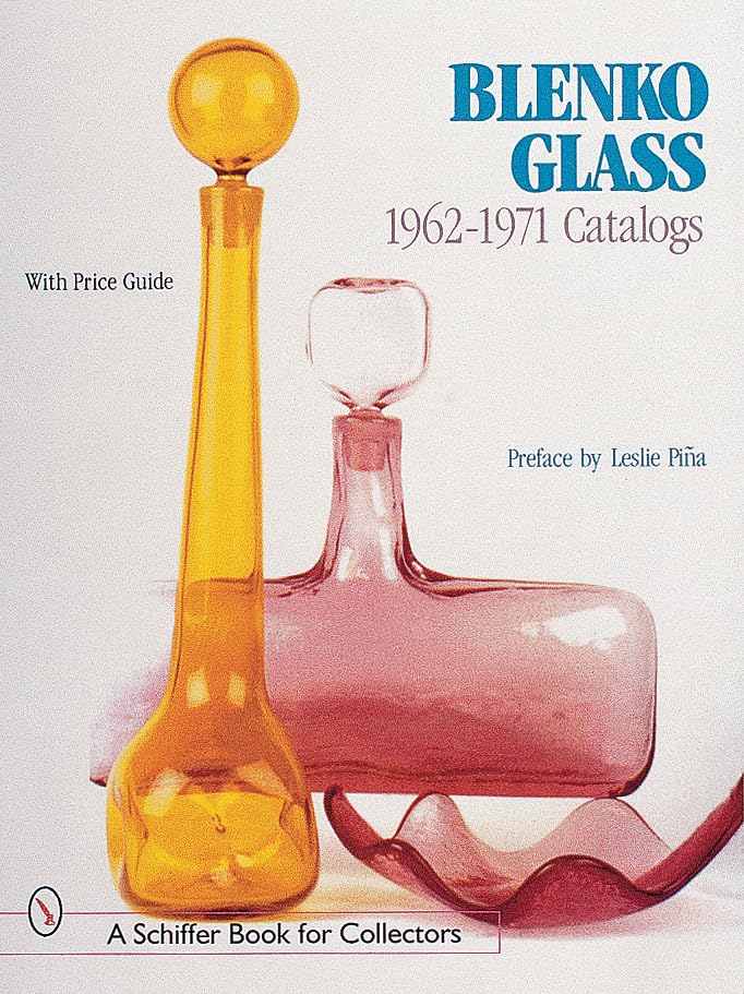 Blenko Glass: 1962-1971 Catalogs book cover