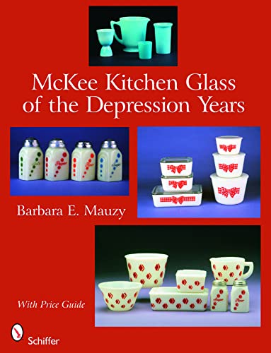 McKee Kitchen Glass of the Depression Years book cover