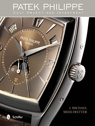 Patek Philippe: Cult Object and Investment book cover