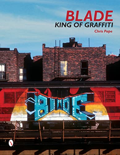 Blade: King of Graffiti book cover