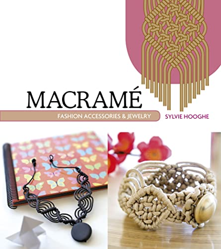 Macrame Fashion Accessories & Jewelry book cover