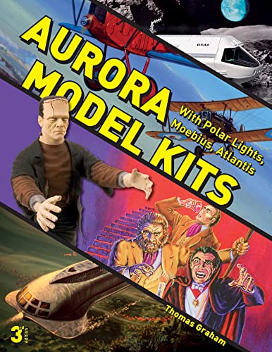 Aurora Model Kits: With Polar Lights, Moebius, Atlantis book cover
