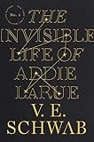 The Invisible Life of Addie LaRue book cover