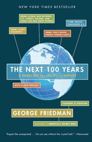 The Next 100 Years