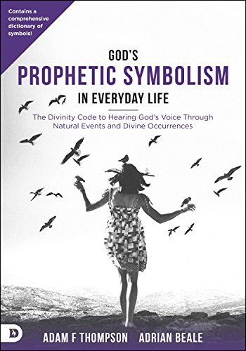 The Divinity Code to Understanding the Spirit’s Prophetic Language book cover