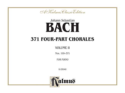 371 Four-Part Chorales, Vol 2: Nos. 199-371 (for Organ or Piano), Comb Bound Book book cover