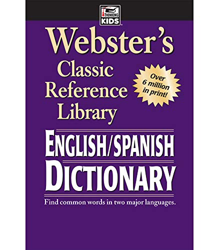 Webster's English-Spanish Dictionary, Grades 6 - 12: Classic Reference Library book cover