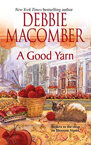 Read A Good Yarn (Blossom Street, #2)