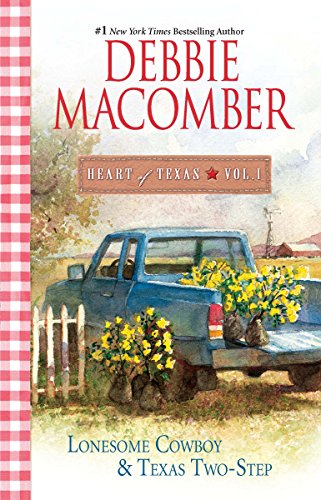 Read Heart of Texas, Volume 1: Lonesome Cowboy / Texas Two-Step (Heart of Texas #1-2))