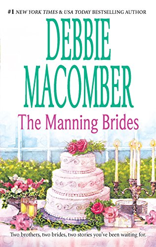 The Manning Brides (Those Manning Men, #1-2)