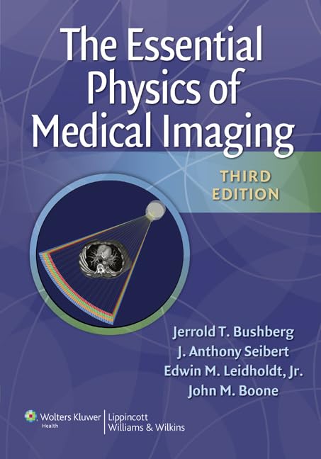 The Essential Physics of Medical Imaging book cover