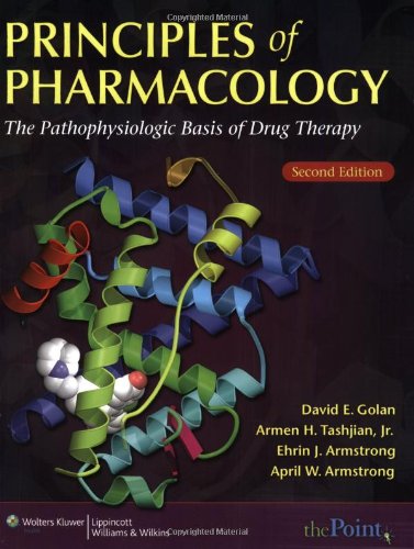 Principles of Pharmacology: The Pathophysiologic Basis of Drug Therapy book cover